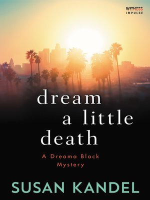cover image of Dream a Little Death
